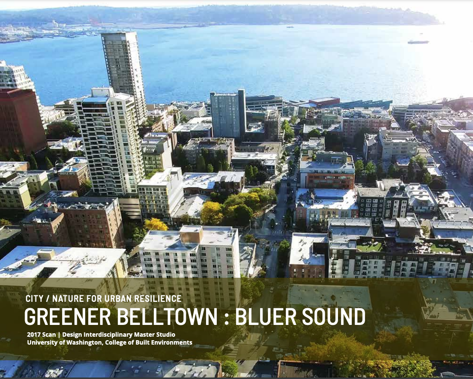 City / Nature for Urban Resilience: Greener Belltown, Bluer Sound