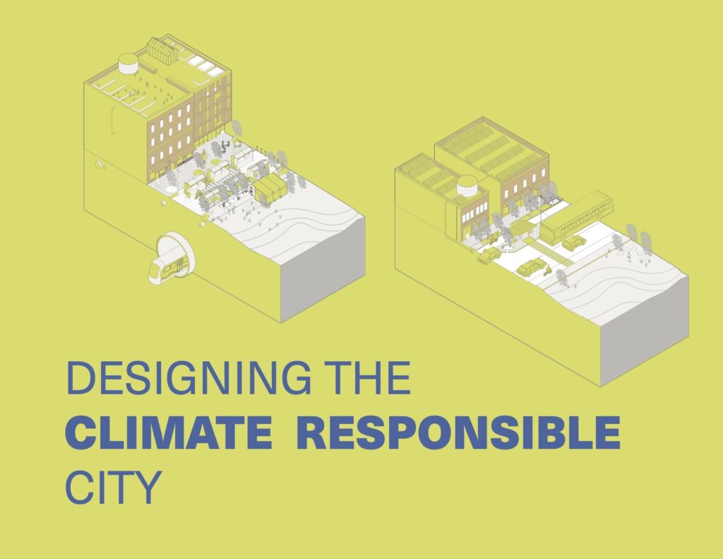 Designing Climate Responsible City graphic showing current vs optimized urban layout