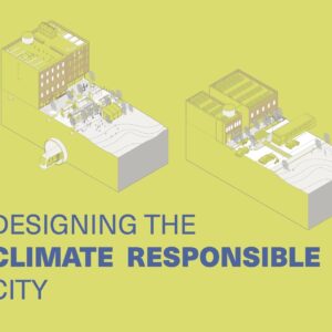 Designing Climate Responsible City graphic showing current vs optimized urban layout